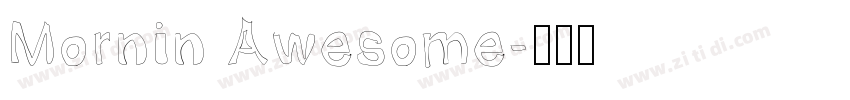 Mornin Awesome字体转换